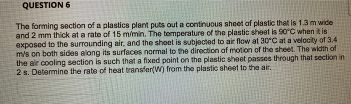 Solved QUESTION 3 Air at 25°C and 1 atm is flowing over a | Chegg.com