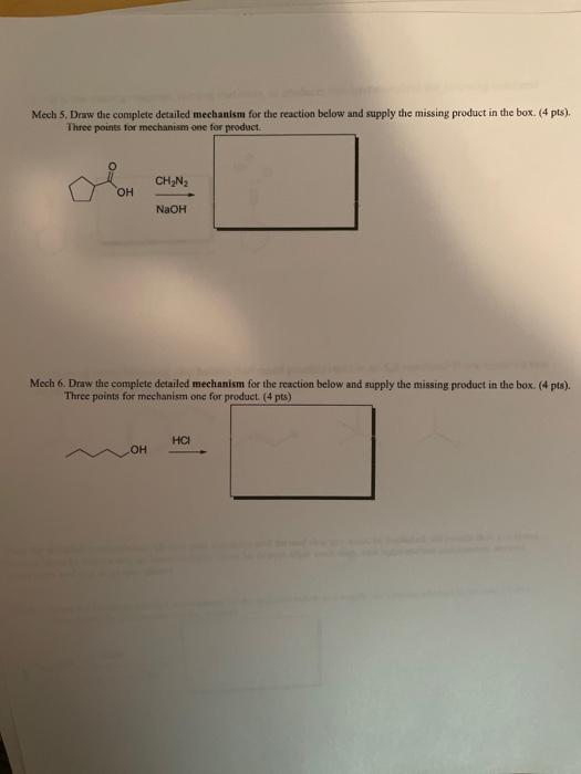 Solved Mech 5. Draw the complete detailed mechanism for the | Chegg.com