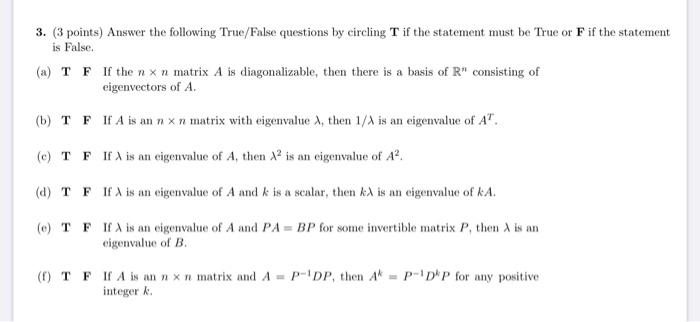 Solved 3 3 Points Answer The Following True False Ques Chegg Com