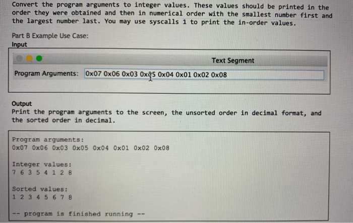 Solved Convert the program arguments to integer values. | Chegg.com