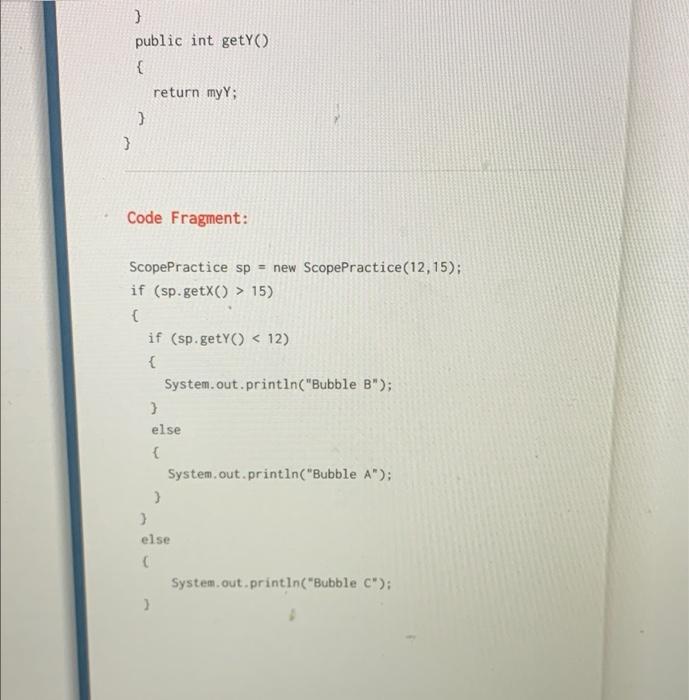 Solved Use the class and code fragment below to answer the | Chegg.com
