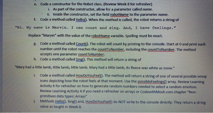 Solved E Code A Constructor For The Robot Class Review Chegg Com