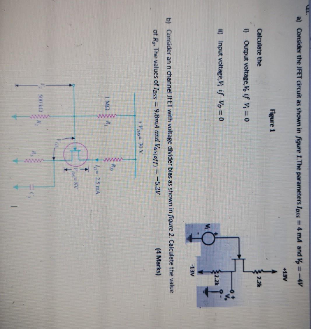 Solved a) Consider the JFET circuit as shown in figure 1. | Chegg.com