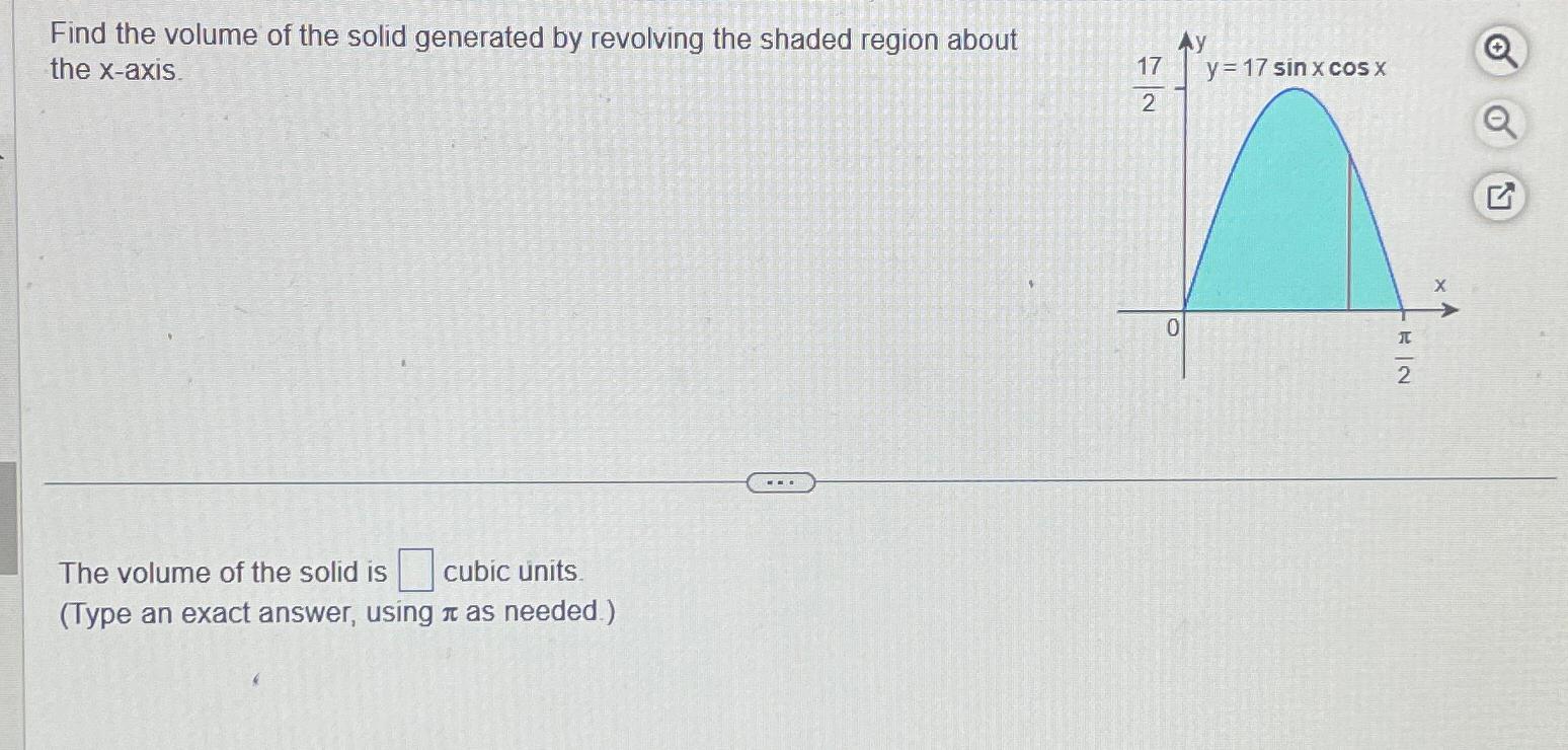 Solved Find the volume of the solid generated by revolving | Chegg.com