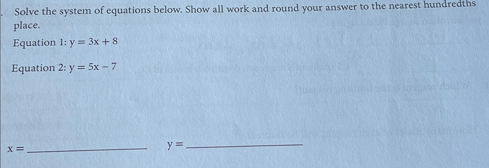 Solved Solve the system of equations below. Show all work | Chegg.com
