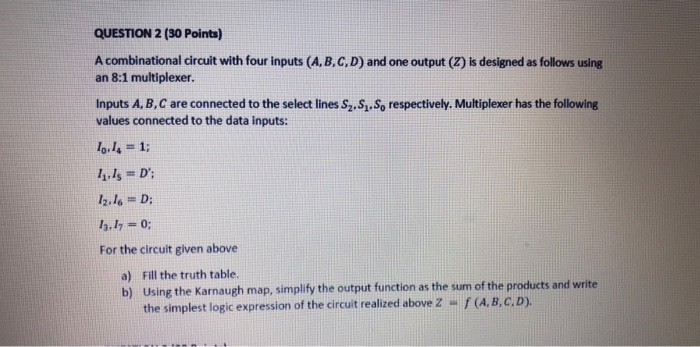 Solved A Combinational Circuit With Four Inputs (A,B,C,D) | Chegg.com