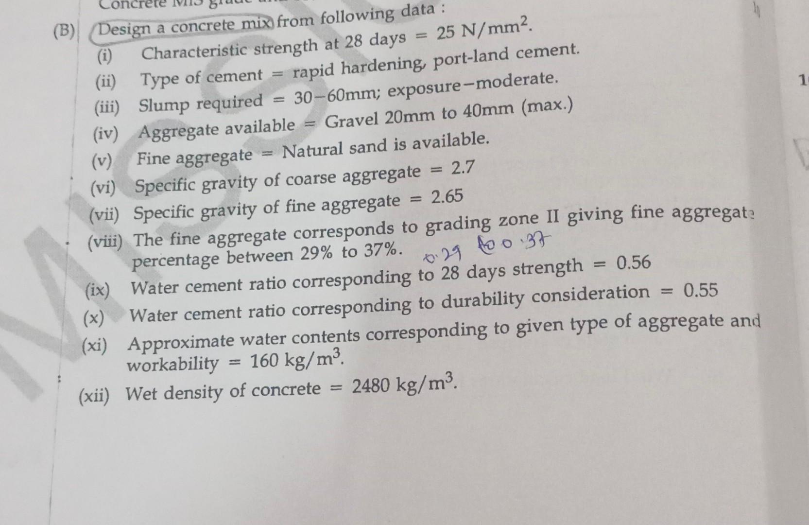 Solved (B) Design a concrete mix from following data. (i) | Chegg.com