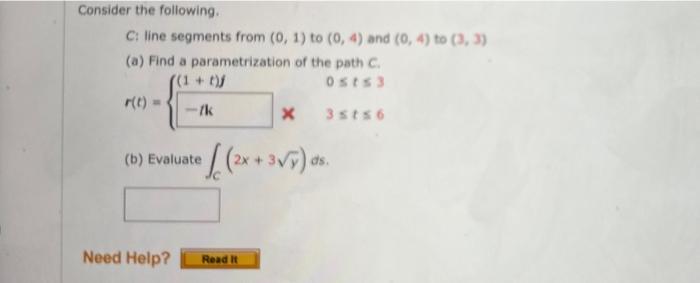 Solved (b) Evaluate ∫C(2x+3y)ds. | Chegg.com | Chegg.com