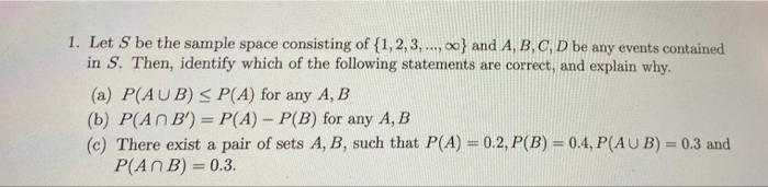 Solved 1. Let S be the sample space consisting of | Chegg.com