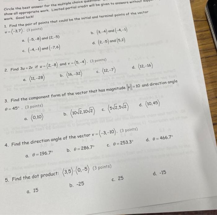 Solved Circle the best answer for the multiple choice ques | Chegg.com