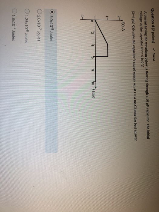 Solved Question 4 (2 points) Saved A current having the | Chegg.com