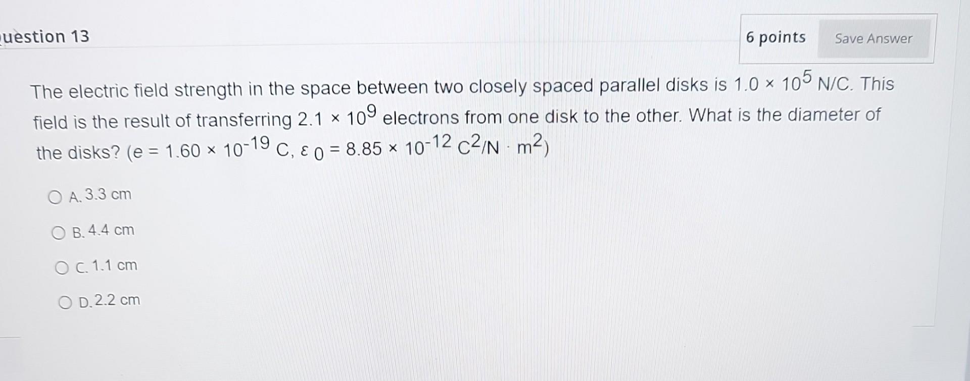Solved The electric field strength in the space between two | Chegg.com