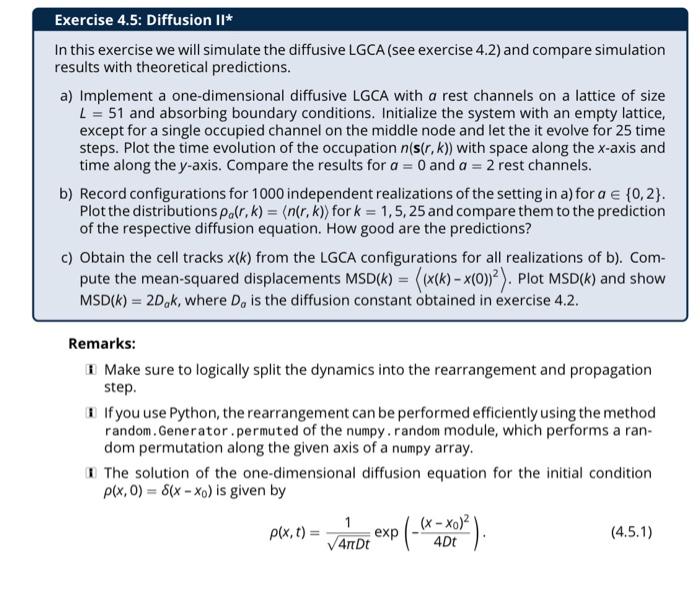 Solved In this exercise we will simulate the diffusive LGCA | Chegg.com