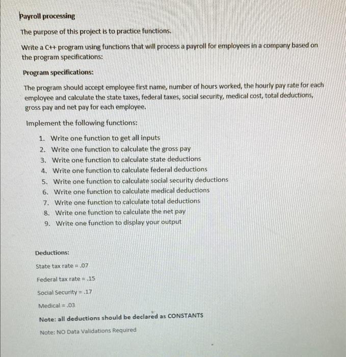 Solved Payroll processing The purpose of this project is to | Chegg.com