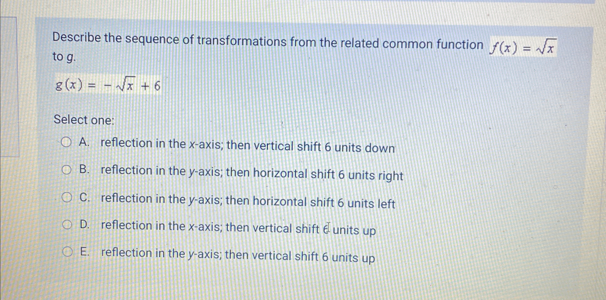 Solved Describe the sequence of transformations from the | Chegg.com