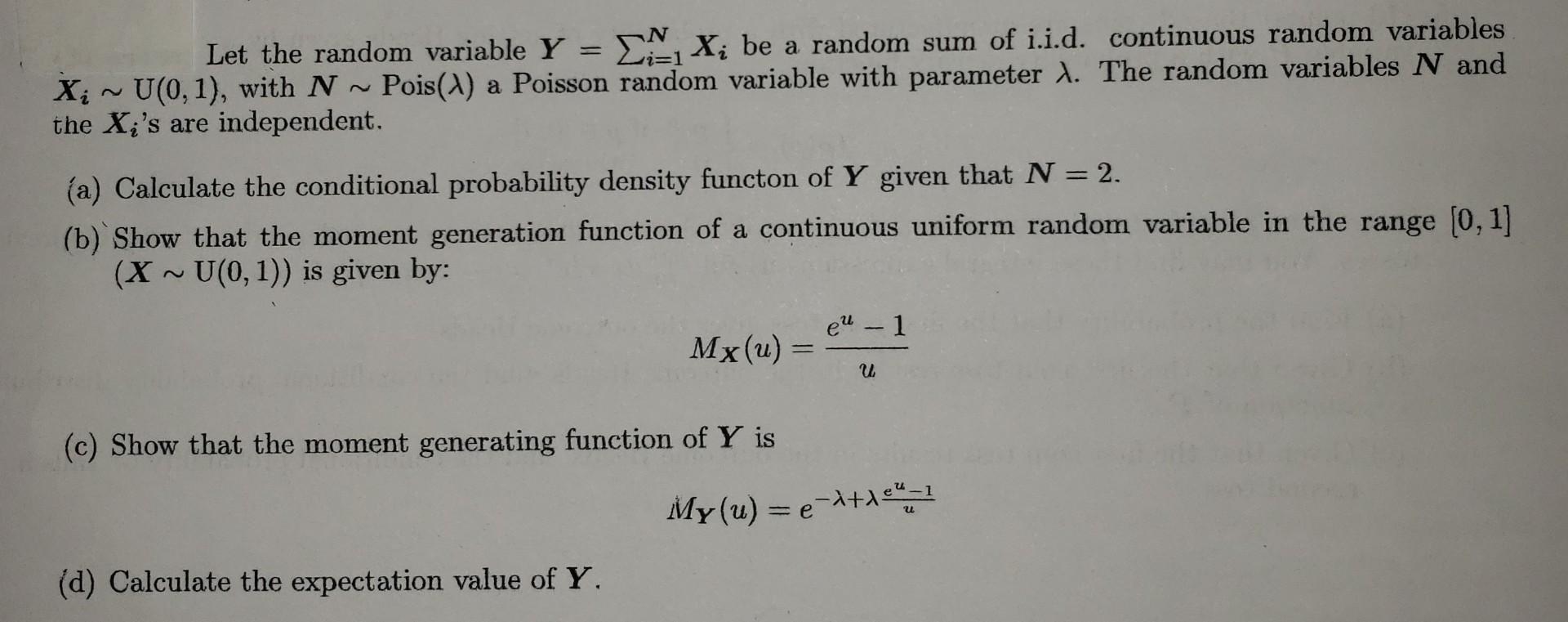 Solved Let The Random Variable Y Ln X Be A Random Sum Chegg Com