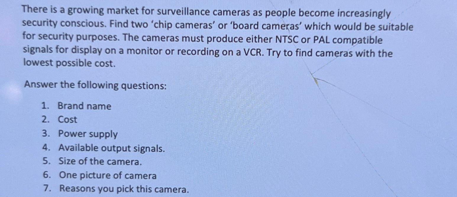 Solved There is a growing market for surveillance cameras as | Chegg.com