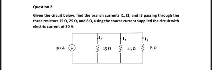 Solved Question 1. The given circuit below consists of a | Chegg.com