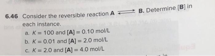 Solved 6.46 Consider the reversible reaction A 2B. Determine | Chegg.com