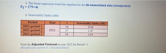Solved 1. The linear regression trend line equation for the | Chegg.com