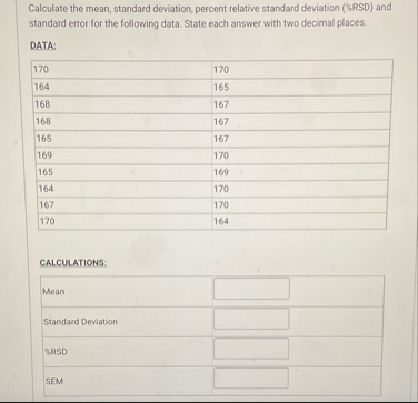 Solved Calculate the mean, standard deviation, percent | Chegg.com