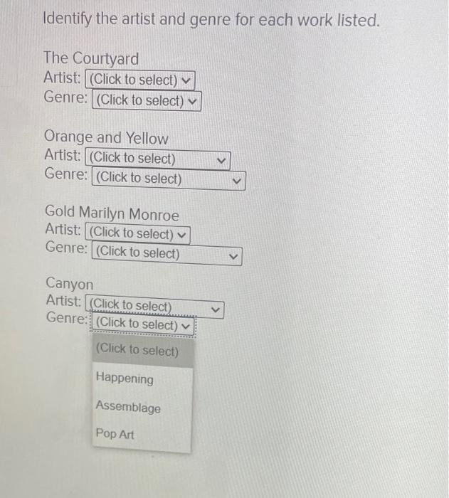 Solved Identify the artist and genre for each work listed.