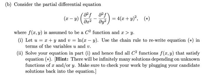 Solved (b) Consider the partial differential equation | Chegg.com