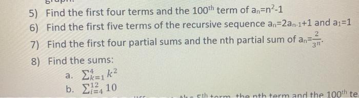 Solved 2 5) Find the first four terms and the 100th term of | Chegg.com