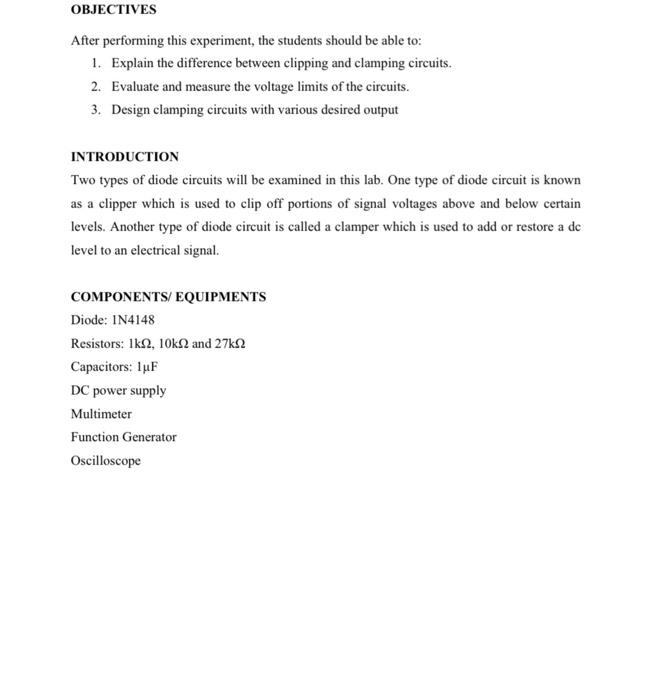 Solved OBJECTIVES After performing this experiment, the