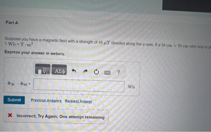 Solved Suppose you have a magnetic field with a strength of | Chegg.com
