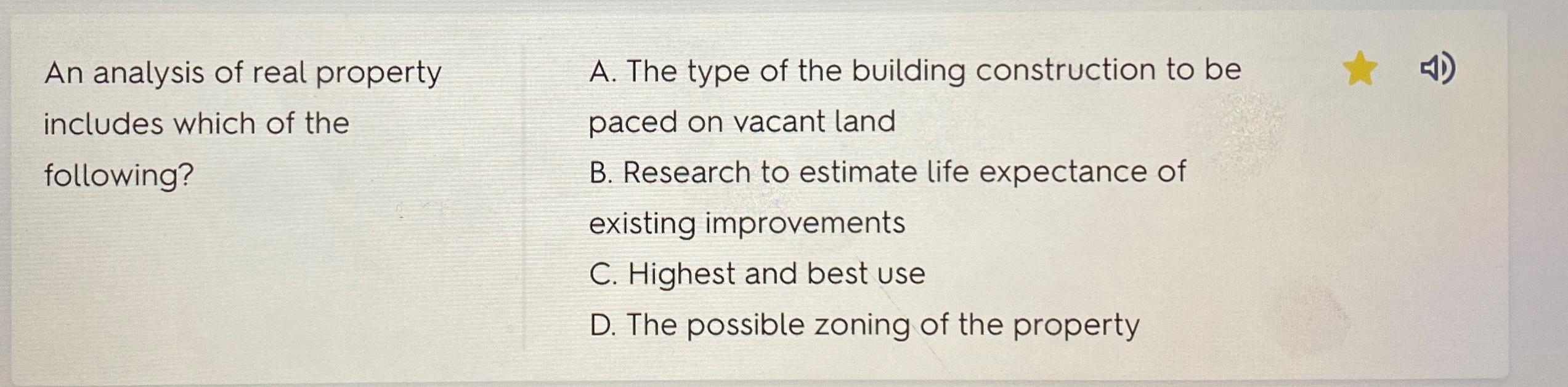 Solved An Analysis Of Real Property Includes Which Of The | Chegg.com