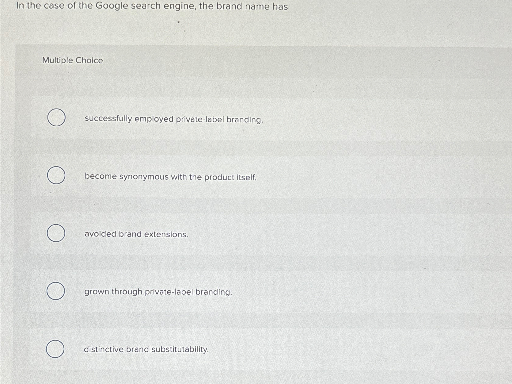 Solved In the case of the Google search engine, the brand | Chegg.com