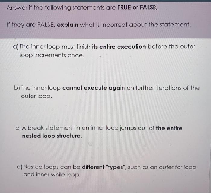Solved Answer if the following statements are TRUE or FALSE | Chegg.com