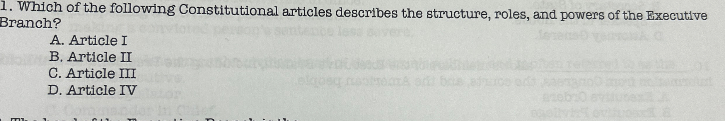 Solved Which Of The Following Constitutional Articles | Chegg.com ...