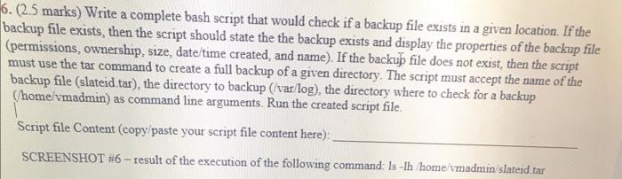 Solved 6. ( 2.5 marks) Write a complete bash script that | Chegg.com