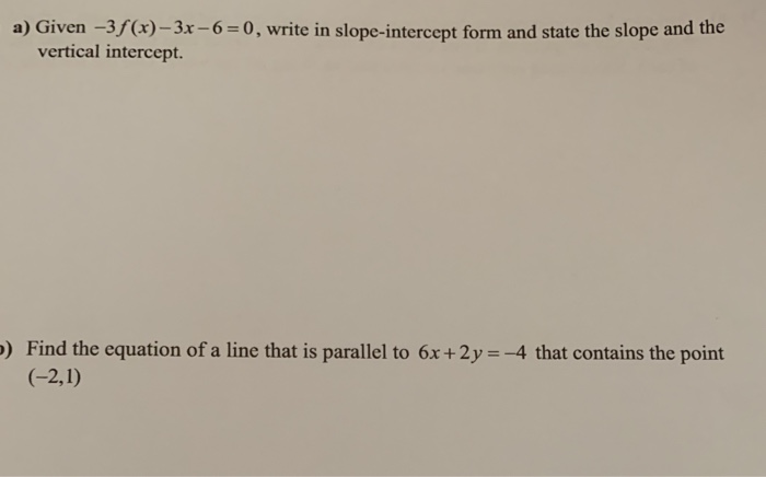 write the equation x 3y 6 in slope intercept form