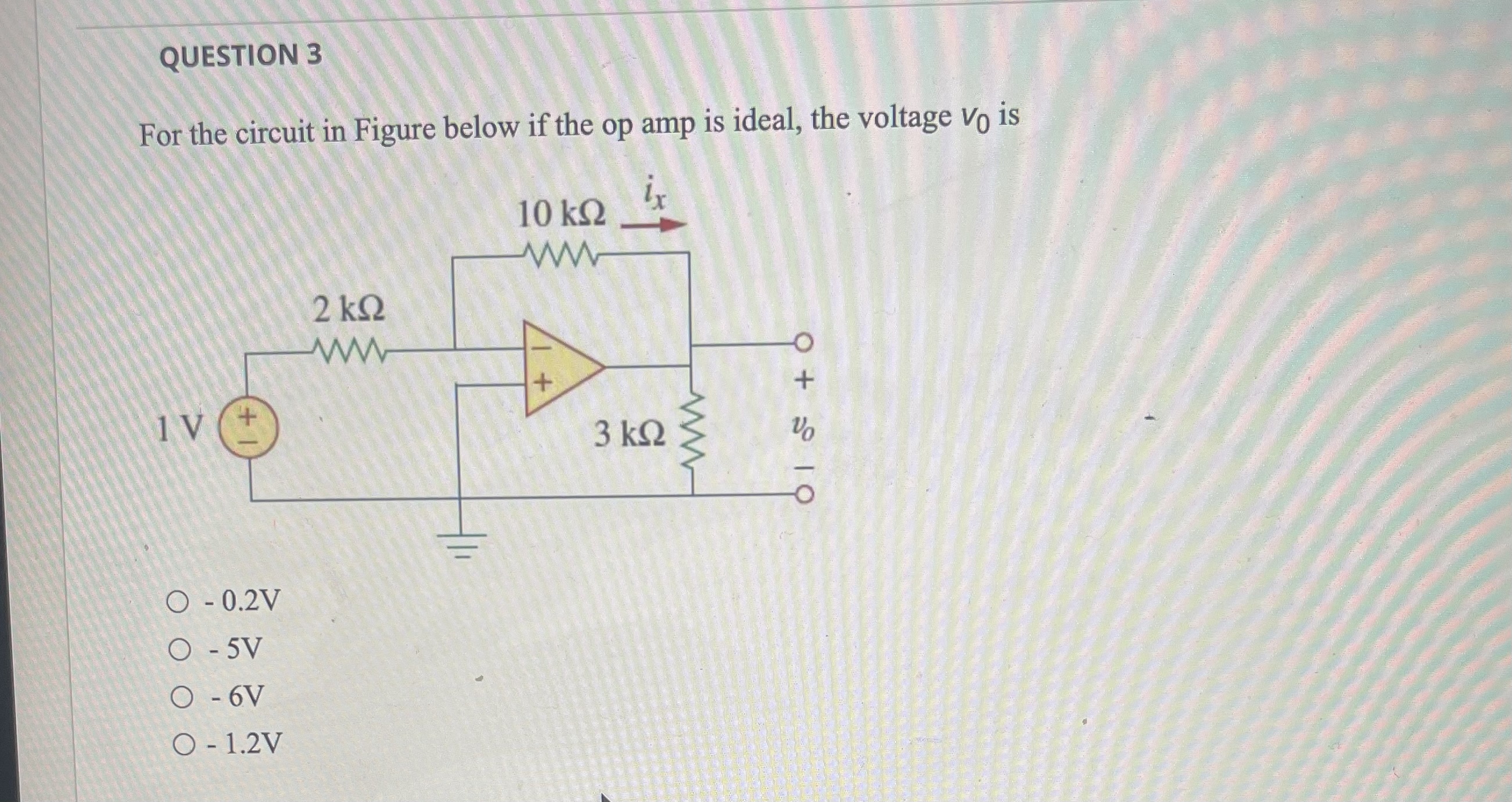Solved QUESTION 3For the circuit in Figure below if the op | Chegg.com