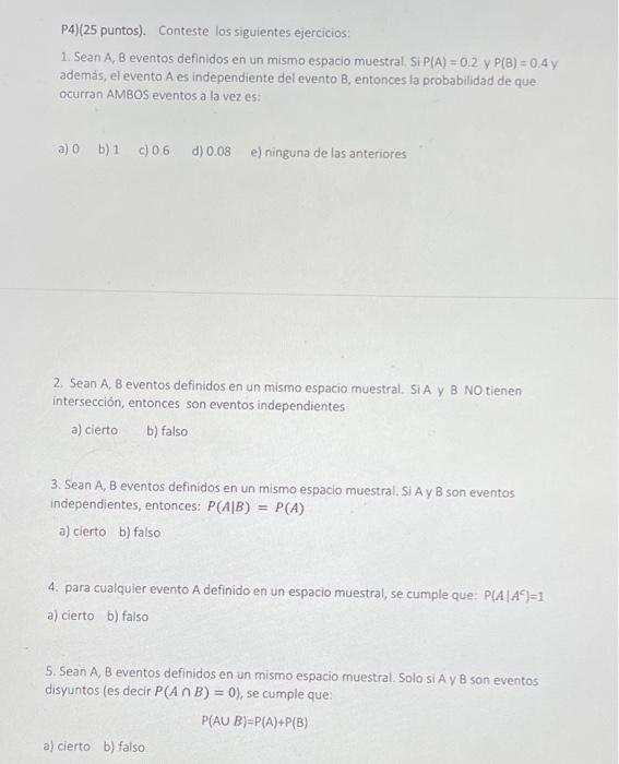 Solved 1. Sean A,B Eventos Definidos En Un Mismo Espacio | Chegg.com