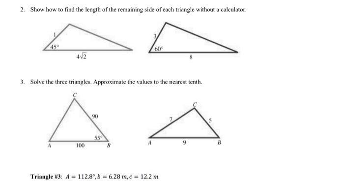 Solved 2. Show how to find the length of the remaining side