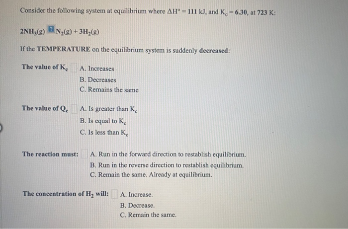 Solved Consider the following system at equilibrium where | Chegg.com