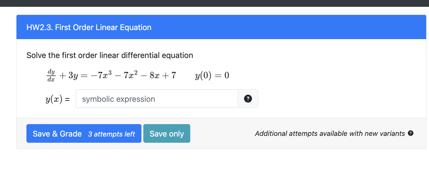 Solved HW2.3. ﻿First Order Linear EquationSolve the first | Chegg.com