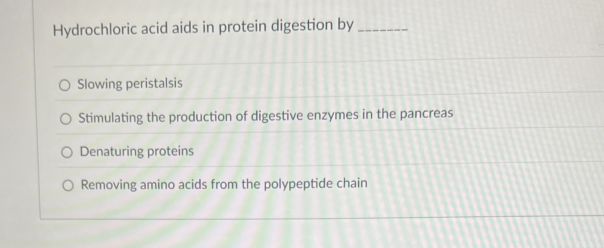 Solved Hydrochloric acid aids in protein digestion by