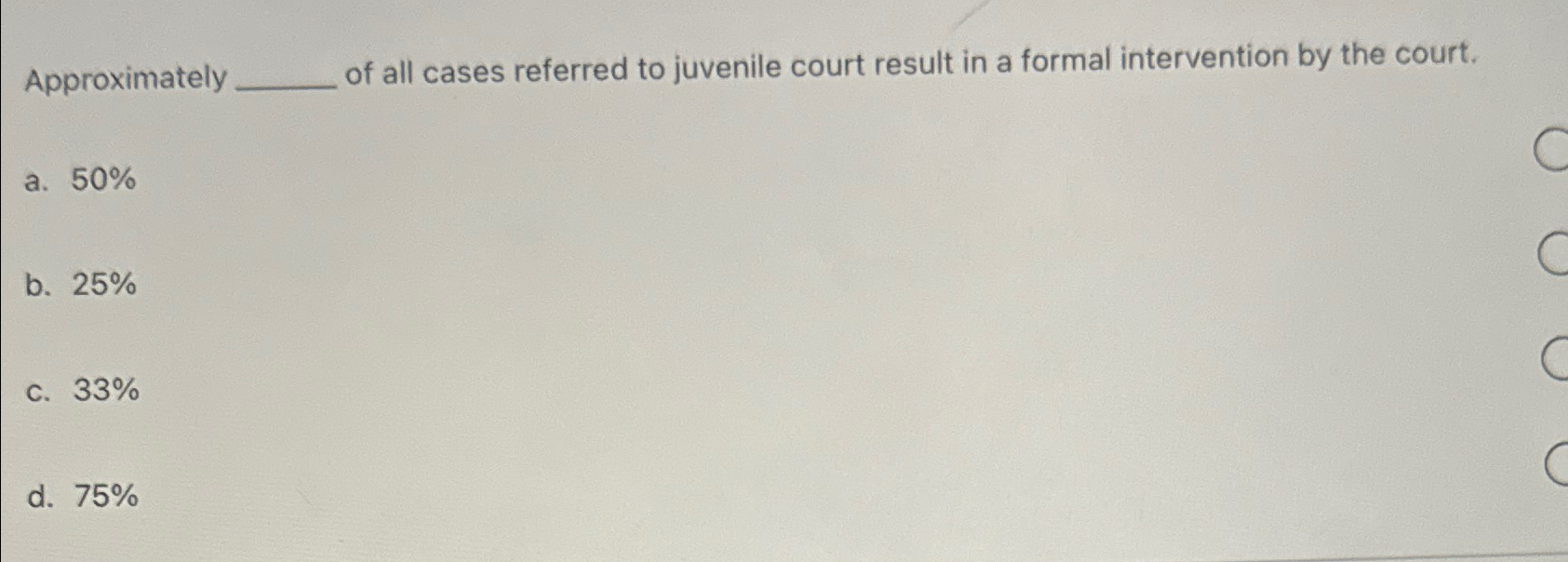 Solved Approximately of all cases referred to juvenile court | Chegg.com