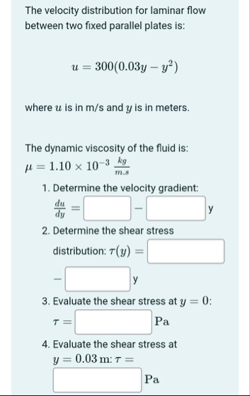 Solved The velocity distribution for laminar flow between | Chegg.com