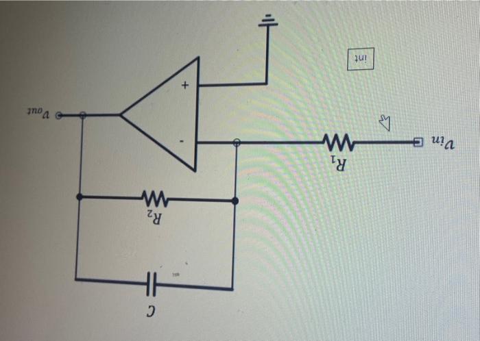 Solved C HE R2 Mr R1 w Vin G Vout int The circuit shown | Chegg.com