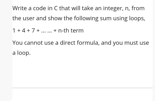 Solved Write a code in C that will take an integer, n, from | Chegg.com