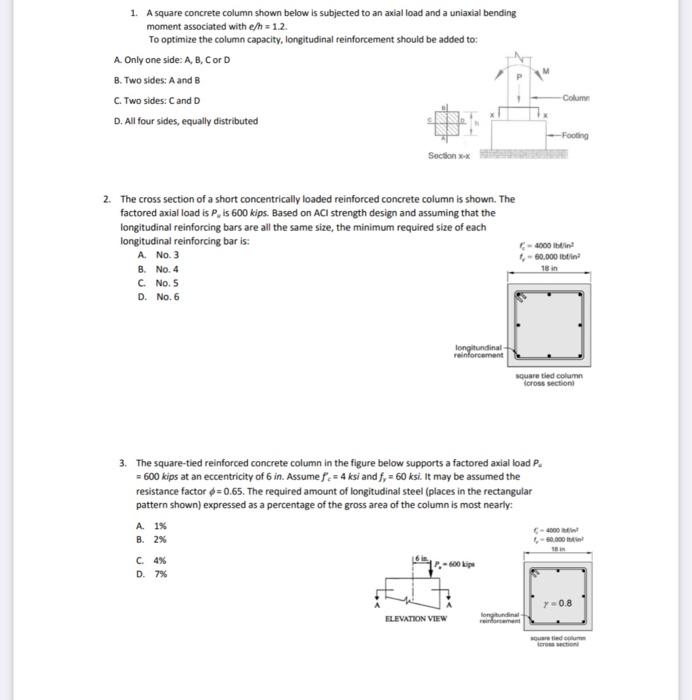 Solved 1. A square concrete column shown below is subjected | Chegg.com