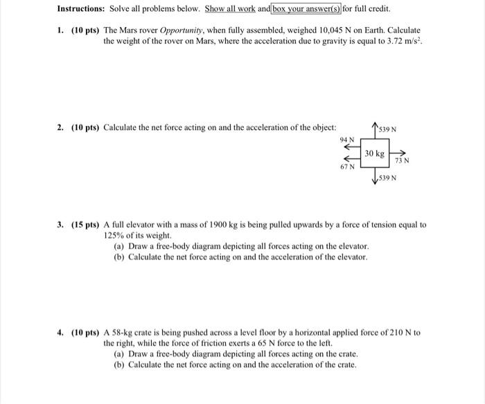 Solved Instructions: Solve all problems below. Show all work | Chegg.com
