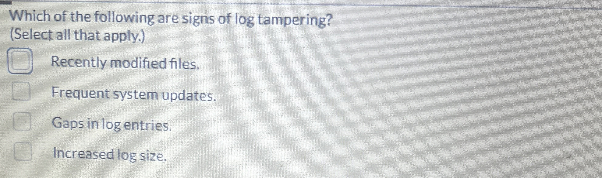 Solved Which of the following are signs of log | Chegg.com