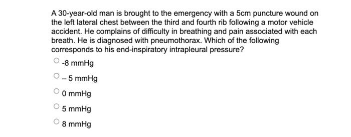 A 30-year-old man is brought to the emergency with a 5cm puncture wound on the left lateral chest between the third and fourt